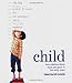 Child: how children think, learn and grow in the early years