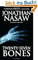 Twenty-Seven Bones: A Thriller