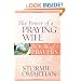 The Power of a Praying Wife: Book of Prayers (Power of a Praying Book of Prayers)