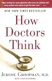 How Doctors Think
