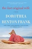 The Last Original Wife: A Novel