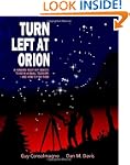 Turn Left at Orion: A Hundred Night S...