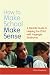 How to Make School Make Sense: A Parents