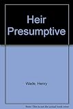 Heir presumptive : a murder story