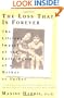 The Loss That Is Forever: The Lifelong Impact of the Early Death of a Mother or Father