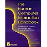 TheHuman-ComputerInteractionHandbook:Fundamentals,EvolvingTechnologiesandEmergingApplications,SecondEdition(HumanFactorsandErgonomics)