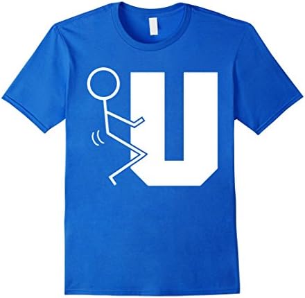 Men's F*ck You - Funny, Humor T-Shirt for Men &amp; Women 2XL Royal Blue