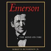 Emerson: The Mind on Fire | [Robert D. Richardson]