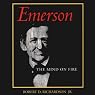 Emerson: The Mind on Fire