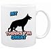New  My German Shepherd Thinks I Am Great  Mug Dog