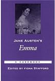 Jane Austen's Emma: A Casebook (Casebooks in Criticism)