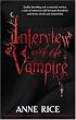 Interview With The Vampire (Vampire Chronicles 1)