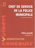 Chef de service de la police municipale