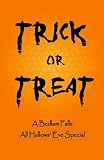 Trick or Treat: A Bedlam Falls All Hallows Eve Special (Asylum Lake: Parting The Veil)
