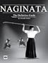 Naginata - A Definitive Guide