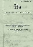 Fertiliser security and traceability : the UK approach