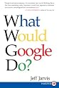 What Would Google Do? LP