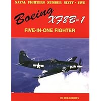 Boeing XF8B-1 Five-in-One Fighter (Naval Fighters, No 65)