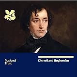 Disraeli and Hughenden : Buckinghamshire : a souvenir guide