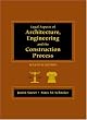 Legal Aspects of Architecture, Engineering, and the Construction Process
