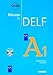 Reussir Le Delf : Livre A1 & CD Audio (French Edition)