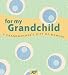 STERLING PUBLISHING-FOR MY GRANDCHILD AARP