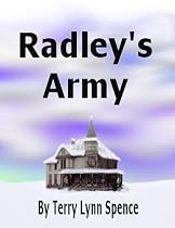 Click to Download Free Kindle Book -> Radley's Army (Rhymes for Older Children)