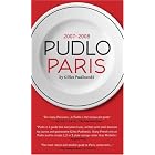 Pudlo Paris 2007-2008: A Restaurant Guide (Pudlo Paris) by Gilles Pudlowski, Simon Beaver, Phyllis Flick, and Sophie Brissaud