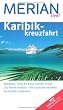 Karibikkreuzfahrt (MERIAN live)