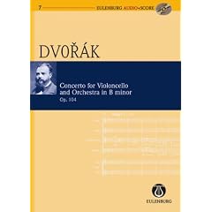Konzert h-Moll: op. 104. B 191. Violoncello und Orchester.: For Cello and Orchestra (Eulenburg Audio+Score)