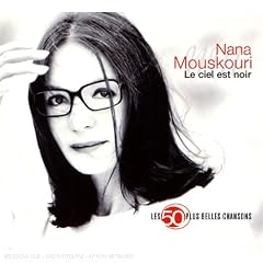 Les 50 Plus Belles Chansons : Nana Mouskouri : Le Ciel Est Noir