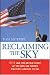 Reclaiming the Sky: 9/11 and the Untold Story of the Men and Women Who Kept America Flying