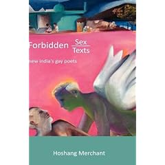 Forbidden Sex, Forbidden Texts: New India's Gay Poets