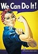 Vintage WWII poster "We Can Do It!" -- "Rosie the Riveter" by Miller