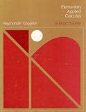 Elementary Applied Calculus: A Short Course