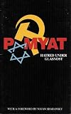 PAMYAT: Hatred under Glasnost