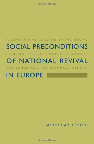 Social Preconditions of National Revival in Europe