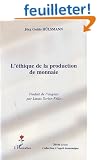 L'�thique de la production de la monnaie