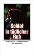 Schlaf in toedlicher Ruh