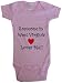 SOMEONE IN WEST VIRGINIA LOVES ME - WEST VIRGINIA BABY - State-series - White, Blue or Pink Onesie / Baby T-shirt
