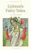 Grimm's Fairy Tales (Wordsworth's Children's Classics) Books