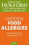 Hidden Food Allergies: Is what you ea...