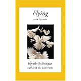 Flying:Prose/Poems