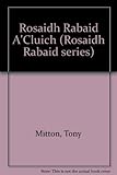 Ròsaidh Rabaid a' cluich