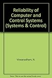 Reliability of computer and control systems