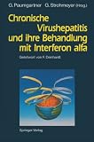 ISBN 9783642769023 product image for Chronische Virushepatitis und ihre Behandlung mit Interferon alfa (German Editio | upcitemdb.com