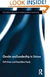 Gender and Leadership in Unions