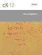 CK-12 Algebra I