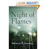 Night of Flames: A Novel of World War II