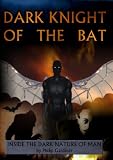 Dark Knight of the Bat